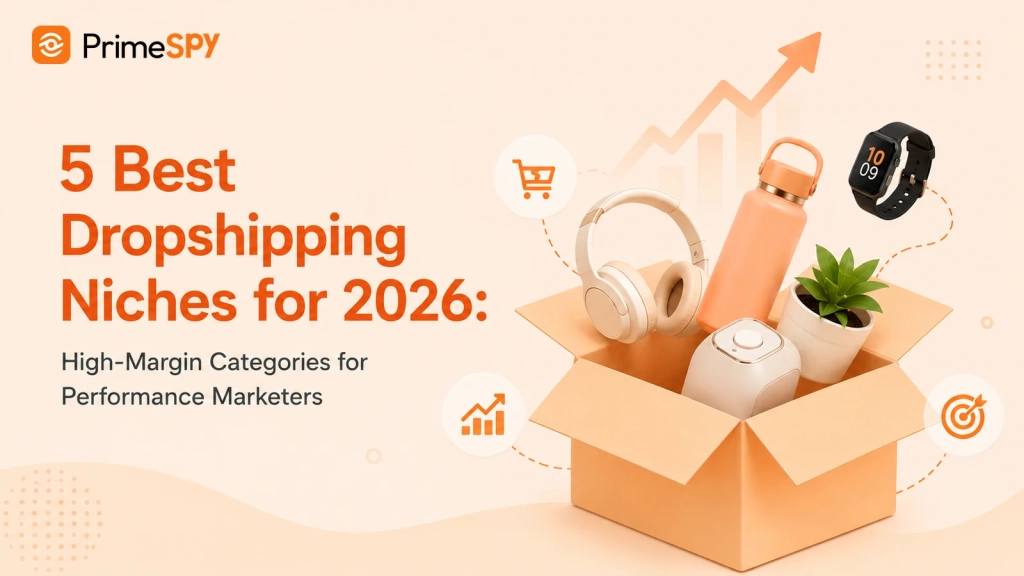 Best Dropshipping Niches for 2026